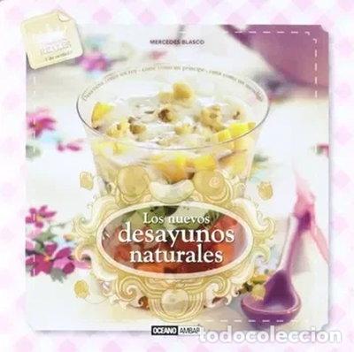 Libros: Los nuevos desayunos naturales- 9788475567761