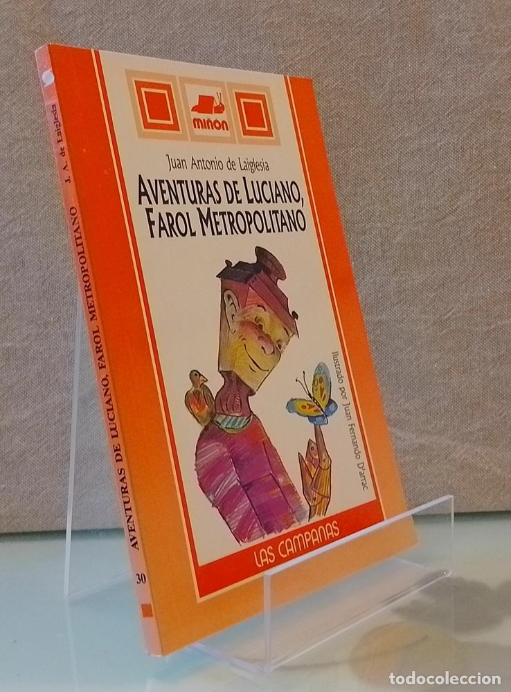 Libros: Aventuras de Luciano, Farol Metropolitano - Juan Antonio de Laiglesia