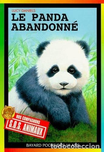Libros: Le panda abandonn&eacute;- 9782227757530