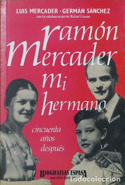 Livros em segunda m&atilde;o: Ram&oacute;n Mercader, mi hermano- 9788423922284