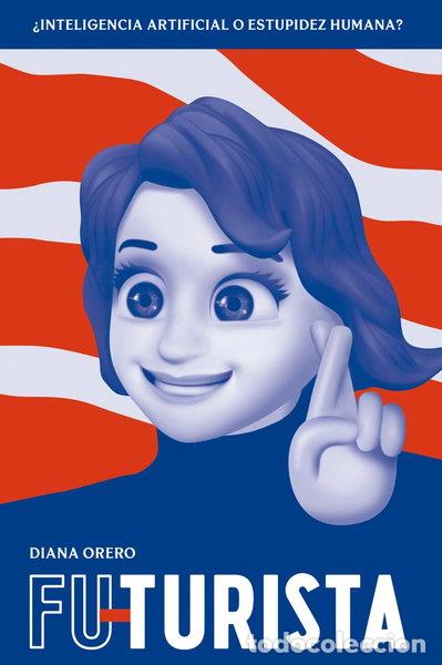 Libros: Fu-turista- 9788411145091