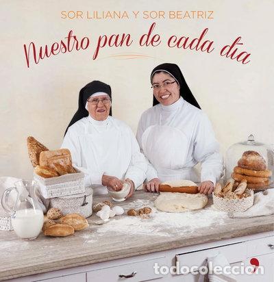 Libros: Nuestro pan de cada d&iacute;a- 9788499984247