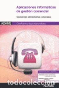 Libros: Aplicaciones inform&aacute;ticas de gesti&oacute;n comercial- 9788490251539