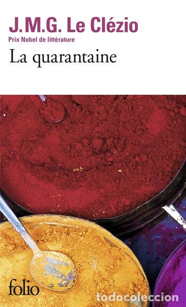 Livres: La Quarantaine- 9782070402106