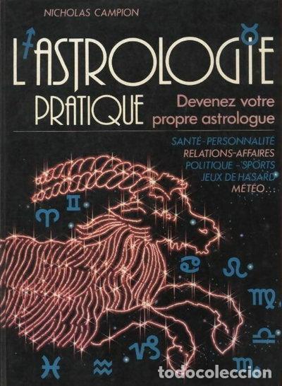 Livres: L'astrologie pratique- 9782724234374