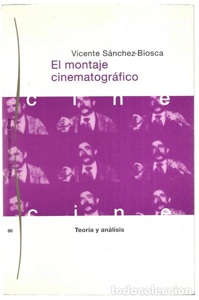 Libros: El montaje cinematogr&aacute;fico- 9788449303197