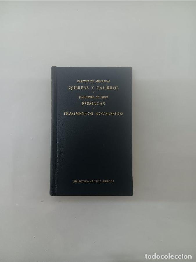 Libros: QUEREAS Y GALIRROE EFES&Iacute;ACAS FRAGMENTOS NOVELESCOS 8424935209
