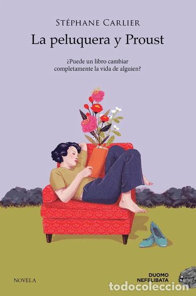 Libros: La peluquera y Proust- 9788419521736