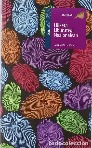 B&uuml;cher: Hilketa liburutegi nazionalean- 9788483945469