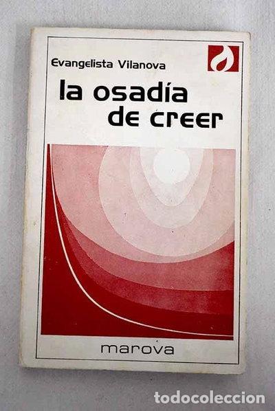 Livres: La osad&iacute;a de creer- 9788426903792