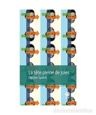 books: La t&ecirc;te pleine de joies- 9782847206753