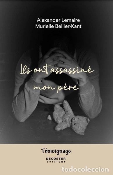 books: Ils ont assassin&eacute; mon p&egrave;re- 9782384300297