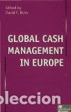 Libros: Global Cash Management in Europe- 9780333720486