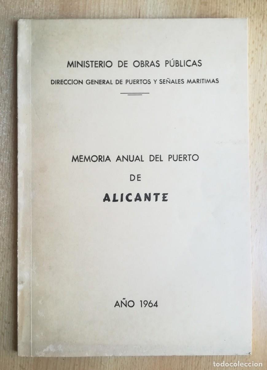 books: Memoria anual del puerto de Alicante. A&ntilde;o 1964.