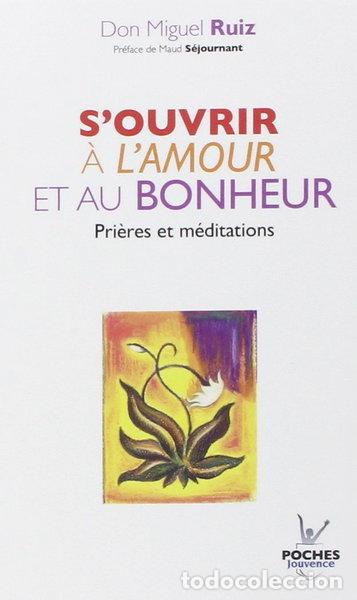 Livros em segunda m&atilde;o: S'ouvrir &agrave; l'amour et au bonheur: Pri&egrave;res et m&eacute;ditations- 9782883539051