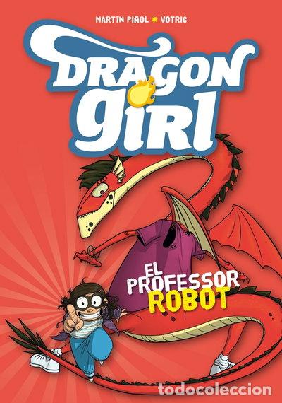 books: Dragon Girl 2. El professor robot- 9788424660970