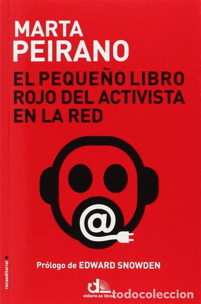 Libros: El peque&ntilde;o libro rojo del activista en la red- 9788499187778