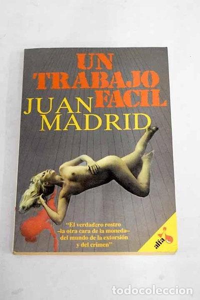 Libri di seconda mano: Un trabajo f&aacute;cil- 9788476680100