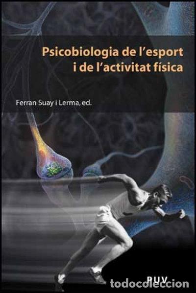 B&uuml;cher: Psicobiologia de l'esport i de l'activitat f&iacute;sica- 9788437068985