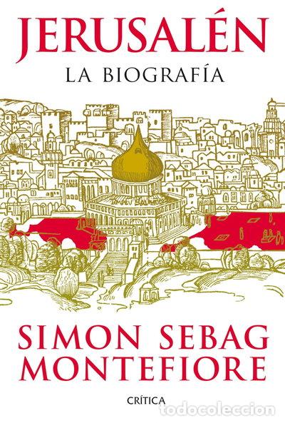 Livres: Jerusal&eacute;n: La biograf&iacute;a- 9788498924633