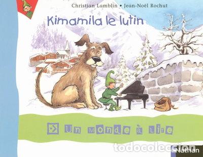 Livres: Kimamila le lutin- 9782091216645
