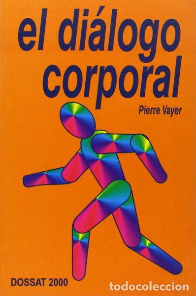 Libros: El di&aacute;logo corporal- 9788492094851 - Foto 1