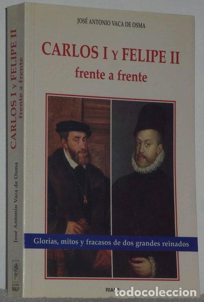 Libros: Carlos I y Felipe II frente a frente- 9788432132117
