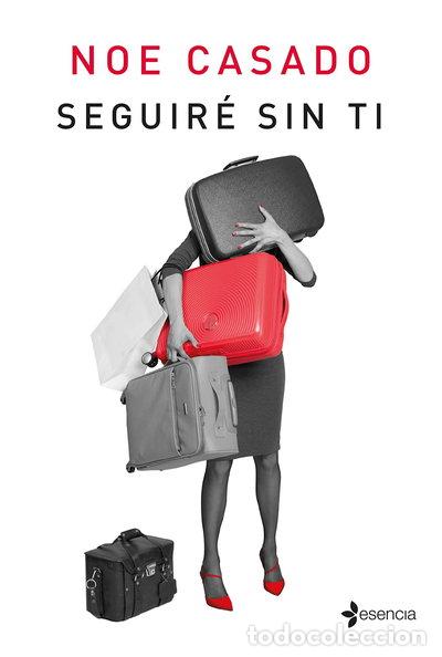 Libros: Seguir&eacute; sin ti- 9788408215462