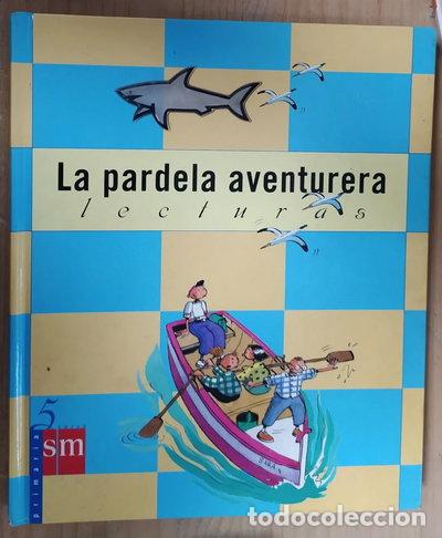 Libros: La pardela aventurera- 9788434857360