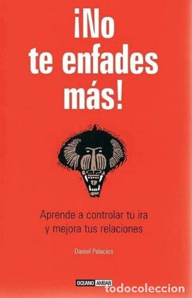 Libros: &iexcl;No te enfades m&aacute;s!- 9788475564494