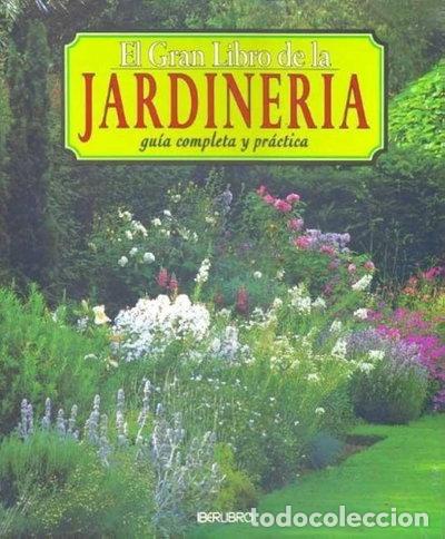 Libros: El Gran libro de la jardiner&iacute;a- 9788434559516