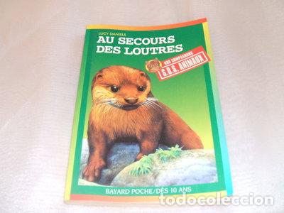 Libri di seconda mano: Au secours des loutres- 9782227757516