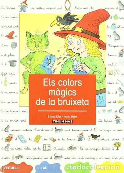 Libros: Els Colors M&agrave;gics de la Bruixeta- 9788448018191