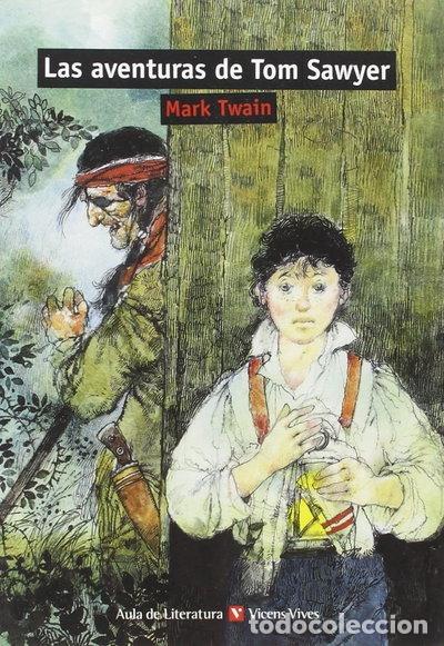 Libros: Las aventuras de Tom Sawyer- 9788468207384