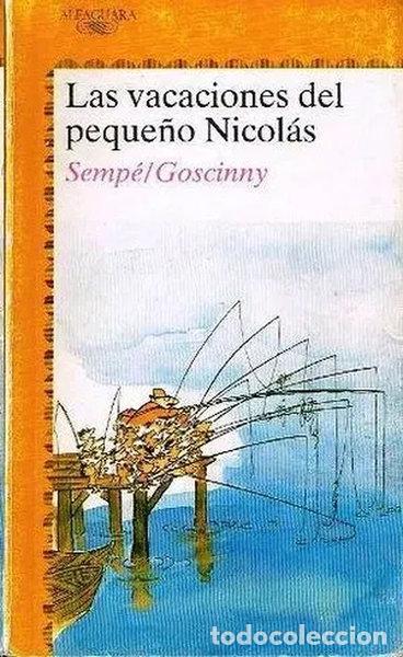 Libros: Las vacaciones del peque&ntilde;o Nicol&aacute;s- 9788420440934