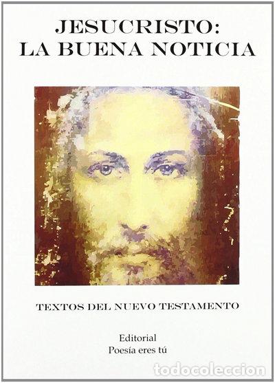 Libros: Jesucristo: La buena noticia- 9788493508029