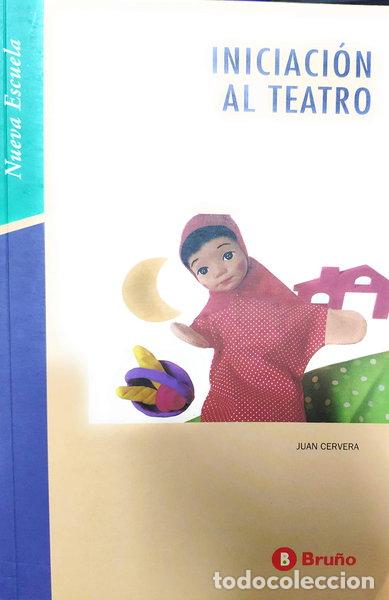 Livres: Iniciaci&oacute;n al teatro- 9788421629369