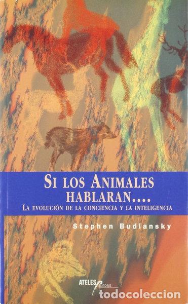 books: Si los animales hablaran...- 9788493106775