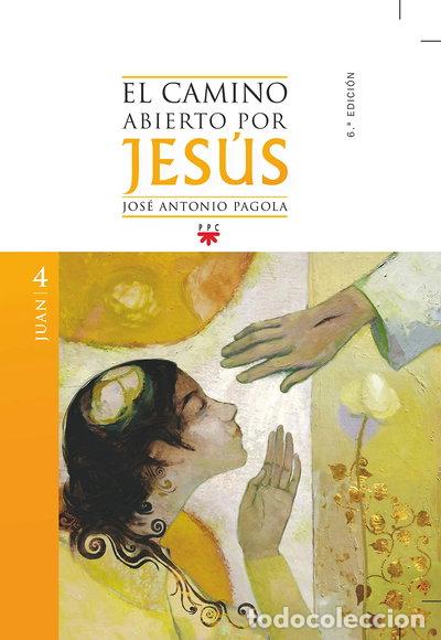 Livros em segunda m&atilde;o: El camino abierto por Jes&uacute;s. Juan- 9788428825177
