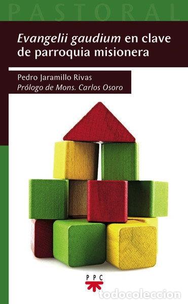 Libros: Evangelii gaudium en clave de parroquia misionera- 9788428828307