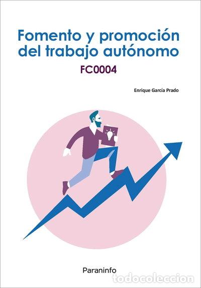 Libros: Fomento y promoci&oacute;n del trabajo aut&oacute;nomo- 9788428341530