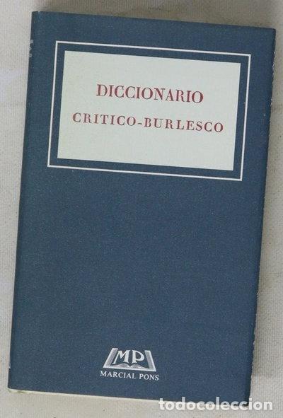 books: Diccionario cr&iacute;tico-burlesco- 9788472483040