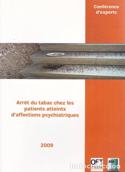 Livros em segunda m&atilde;o: Arr&ecirc;t du tabac chez les patients atteints d'affections psychiatriques- 9780967130453