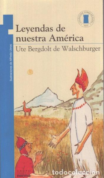 Libros: Leyendas de nuestra Am&eacute;rica- 9789580409649 - Foto 1