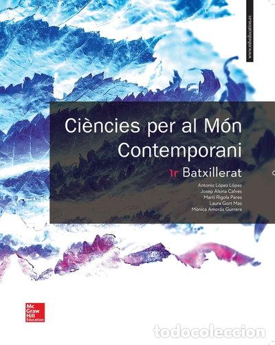 B&uuml;cher: Ci&egrave;ncies per al M&oacute;n Contemporani 1r Batxillerat- 9788448611422