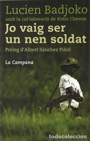 B&uuml;cher: Jo vaig ser un nen soldat- 9788495616814