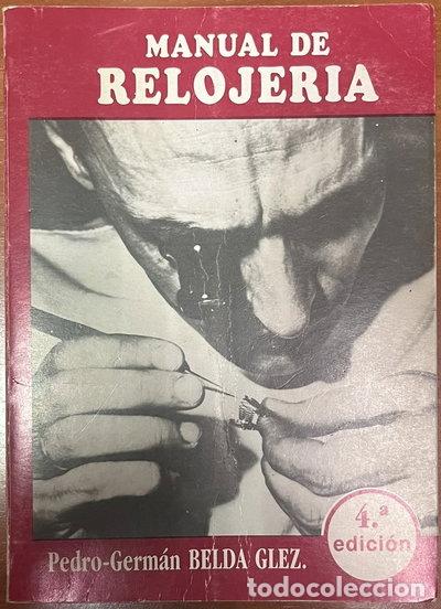 B&uuml;cher: Manual de relojer&iacute;a- 9788488665003