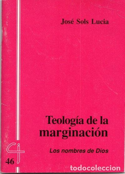 Libros: Teolog&iacute;a de la marginaci&oacute;n- 9788486906337 - Foto 1