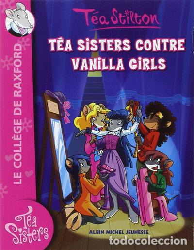 Libros: T&eacute;a Sisters contre Vanilla Girls- 9782226209467
