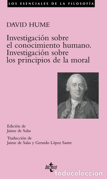 Libros: Investigaci&oacute;n sobre el conocimiento humano. Investigaci&oacute;n sobre los principio...- 9788430945412